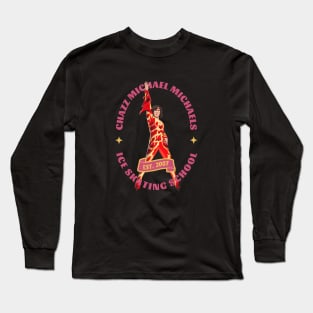 Chazz Michael Michaels Ice Skating School - Est. 2007 Long Sleeve T-Shirt